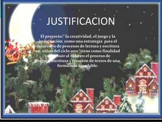 Dar a conocer  el proyecto por medio de la creación de blogs  con el fin de Compartir nuestras actividades, así como de enriquecer nuestro conocimiento y el  de lo demás.COMPÈTENCIAS A DESARROLLARDesarrollar  la capacidad de creación del niño.Despertar el interés del niño hacia la lectura y la escrituraacatar las reglas de juego  para el desarrollo de actividades lúdicas.Crear en el niño un hábito hacia la lectura y la escritura.