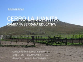 Concentración Escolar Rural N° 3 EPB N° 28 – SECUNDARIA N° 12 Azucena – Tandil - Buenos Aires 