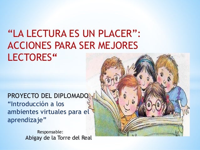 Proyecto la lectura es un placer