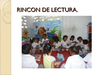 RINCON DE LECTURA.
 