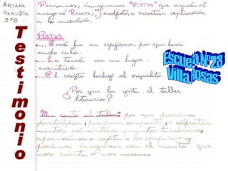 Testimonio Escuela Nº23 Villa Rosas 
