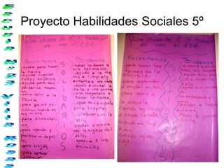 Proyecto Habilidades Sociales 5º Escuela Nº23 Villa Rosas 