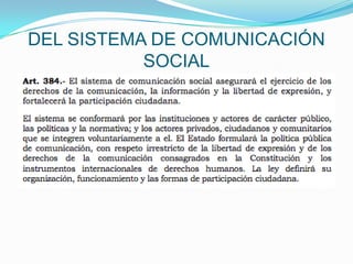 DEL SISTEMA DE COMUNICACIÓN SOCIAL