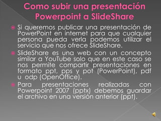 Como subir un archivo en slideshare | PPTX