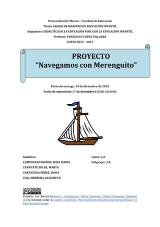 Universidad de Murcia – Facultad de Educación
Título: GRADO DE MAESTRO DE EDUCACIÓN INFANTIL
Asignatura: DIDÁCTICA DE LA E...