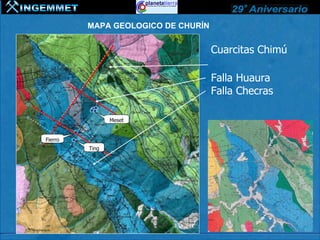 MAPA GEOLOGICO DE CHURÍN


                                    Cuarcitas Chimú

                                    Falla Huaura
                                    Falla Checras

                Meset
                  a

Fierro
         Ting
          o
 
