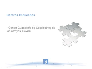 Centros Implicados - Centro Guadalinfo de Castilblanco de los Arroyos, Sevilla 