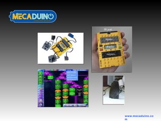 www.mecaduino.co
m
 
