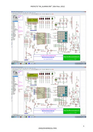PROYECTO “MI_ALARMA.PBP”  (Abril‐Nov. 2012) 
 
5 
JOAQUÍN BERROCAL PIRIS 
 
 
 
 
 