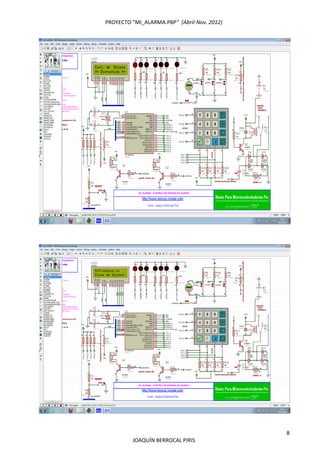 PROYECTO “MI_ALARMA.PBP”  (Abril‐Nov. 2012) 
 
8 
JOAQUÍN BERROCAL PIRIS 
 
 
 
 