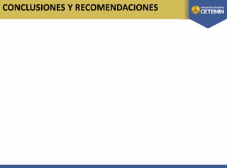 CONCLUSIONES Y RECOMENDACIONES
 