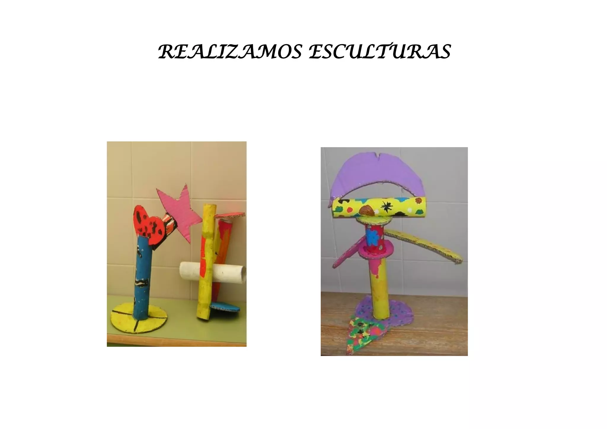 REALIZAMOS ESCULTURAS
 