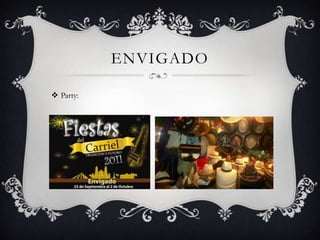 ENVIGADO

 Party:
 