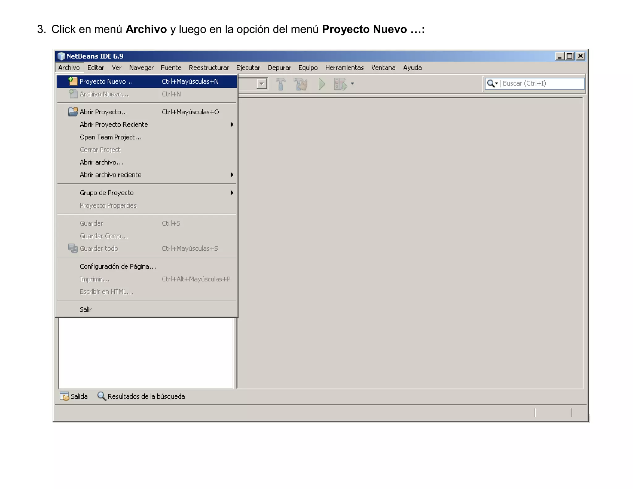 3. Click en menú Archivo y luego en la opción del menú Proyecto Nuevo …:
 