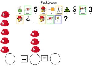 Problemas:




+    =
 