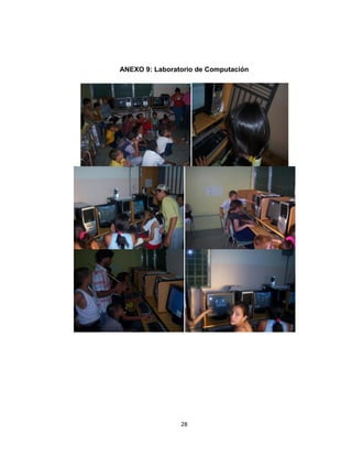 ANEXO 9: Laboratorio de Computación




                28
 