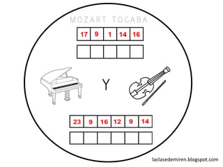 laclasedemiren.blogspot.com
M O Z A R T T O C A B A
Y
 