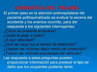 Curso Cinematica del Trauma Hospital Cafayate | PPT
