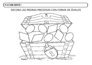 DECORA LAS PIEDRAS PRECIOSAS CON FORMA DE ÓVALOS
 