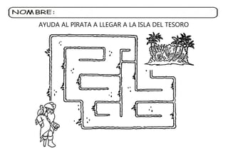 AYUDA AL PIRATA A LLEGAR A LA ISLA DEL TESORO
 