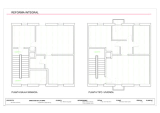 PLANTA BAJA-FARMACIA PLANTA TIPO -VIVIENDA
Losa de H.A.
Losa de H.A. Losa de H.A.
Sra. Blanca Figueras
REFORMA INTEGRAL C/ Baluard 57 (Barcelona)
PROYECTO CLIENTA INTERIORISMO FECHA PLANO ESCALA
Pons Amades, Anna
6 de Junio del 2013 Estructura obra nueva 1:50 8
REFORMA INTEGRAL
 