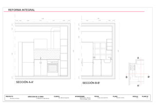 3,00
0,150,300,591,810,15
1,80
0,61 0,300,74 0,15
2,98
3,00
0,20
0,150,302,400,15
0,640,18 0,71 0,71 0,40 0,15
A
A'
B B'
Sra. Blanca Figueras
REFORMA INTEGRAL C/ Baluard 57 (Barcelona)
PROYECTO CLIENTA INTERIORISMO FECHA PLANO
Pons Amades, Anna
6 de Junio del 2013
ESCALA
1:20 21
REFORMA INTEGRAL
 