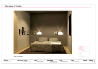 1,30
Sra. Blanca Figueras
REFORMA INTEGRAL C/ Baluard 57 (Barcelona)
PROYECTO CLIENTA INTERIORISMO FECHA PLANO
Pons Amades, Anna
6 de Junio del 2013
ESCALA
- 23
REFORMA INTEGRAL
 