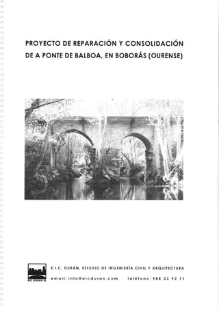 PROYECTO_REPARACION_CONSOLIDACION_PONTE_DE_BALBOA_BOBORAS.pdf