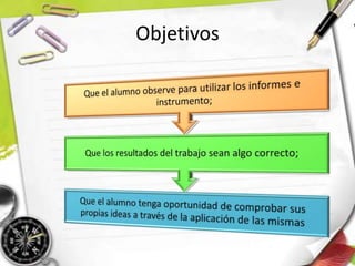 Objetivos
 