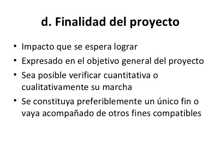 Cual Es La Finalidad De Un Proyecto
