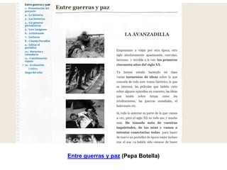 Entre guerras y paz (Pepa Botella)
 