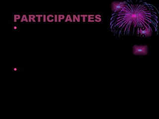 PARTICIPANTES Los centros docentes no universitarios cuyo profesorado se constituya en equipo de trabajo. Centros de primer ciclo de infantil, sólo podrán participar las Escuelas Infantiles de carácter público cuyo titular sea la JCCM. 