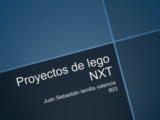 Proyectos de nxt