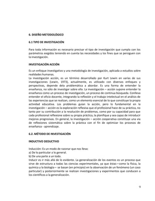  La observación directa: El objetivo es recoger datos en el proceso de enseñanza y aprendizaje en
comprensión e interpretación de lectura.
 Encuesta a docente: Encuesta Descriptiva; Este tipo de técnica permite identificar la opinión de la
docente ¿cómo desarrolla el proceso de enseñanza y aprendizaje en comprensión e
interpretación textual en los estudiantes de grado quinto a través del uso de la informática.
 Análisis documental: Está técnica permite la recolección de datos para los referentes
normativos y conceptuales para la enseñanza y aprendizaje en comprensión e interpretación
textual.
 Prueba de diagnóstico. Está actividad se realiza para evidenciar la enseñanza de la
comprensión lectora.
INSTRUMENTOS DE RECOLECCIÓN DE INFORMACIÓN
 Aplicación de una GUÍA DE OBSERVACIÓN: Es una estrategia que se lleva a cabo con el
fin de detectar las dificultades y fortalezas en la enseñanza y aprendizaje de la lengua
castellana
 Aplicación de la ENCUESTA a los docentes encargados de orientar el grado quinto, con el fin de
conocer más a fondo la problemática que presenta los niños al desarrollar el eje referido a los
procesos de comprensión e interpretación textual y conocer la manera como se enseña y los
mecanismos que utilizan.
 DIARIO DE CAMPO: Se realizará para la recolección de información y de análisis
teniendo en cuenta la comprensión de lectura de los estudiantes de grado quinto.
CRONOGRAMA DE ACTIVIDADES
MESES/AÑO 2013
OCTUBRE

ACTIVIDADES

NOVIEMBRE
SEMANAS

1

2

3

4

Exponer el Trabajo

2

X

3

4

X
X

X

X

Realización De Las Encuestas

1

X

Utilización de las Herramientas Tic
Pruebas y Resolución de Dudas

9

 