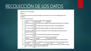 RECOLECCIÓN DE LOS DATOS
 