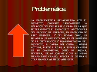 Problemática 