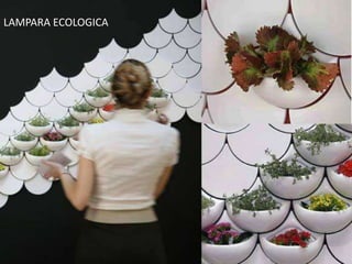 LAMPARA ECOLOGICA
 