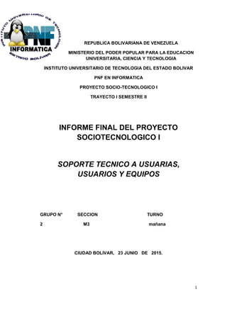 Proyecto Sociotecnologico I grupo Nº2 Sección M3