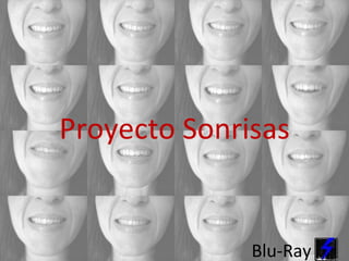 Proyecto Sonrisas   Blu-Ray 
