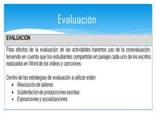 Evaluación
 