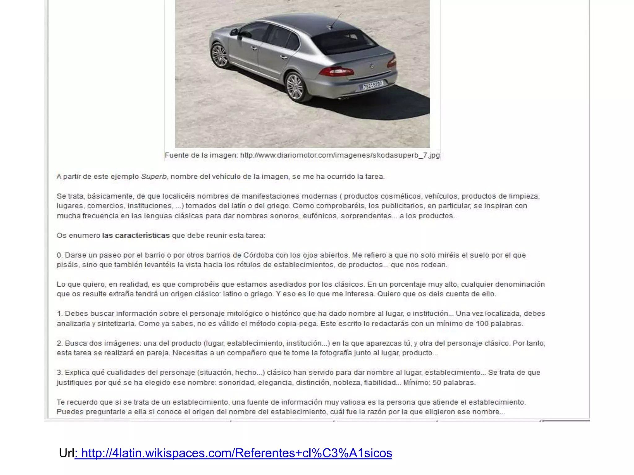 Url: http://4latin.wikispaces.com/Referentes+cl%C3%A1sicos
 