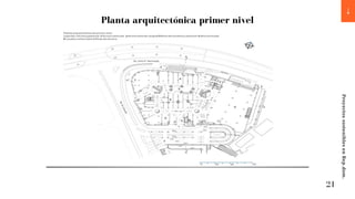 Planta arquitectónica primer nivel
21
Proyectos
sostenibles
en
Rep.dom.
 