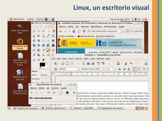 Linux, un escritorio visual
 