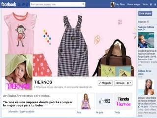 TIERNOS

TIERNOS

Artículos/Productos para niños.
Tiernos es una empresa donde podrás comprar
la mejor ropa para tu bebe.

Tienda

Tiernos

 