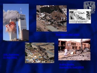 Discoteca en Bali (2002)
Arabia Saudita
Atentado de Riad (2003)
USA, Atentados
11-Sep (2001)
 