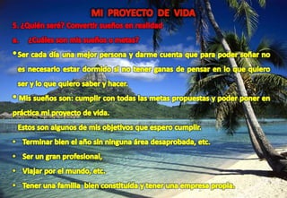 PROYECTO DE VIDA I.E. "MAYS"