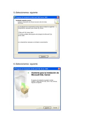 5.-Seleccionamos siguiente




6.-Seleccionamos siguiente
 