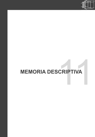 11MEMORIA DESCRIPTIVA
 