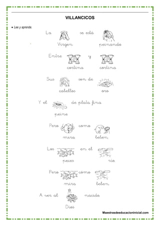Maestrasdeeducacioninicial.com
VILLANCICOS
 Lee y aprende.
 