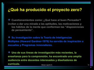 Proyecto zero de harvard | PPT